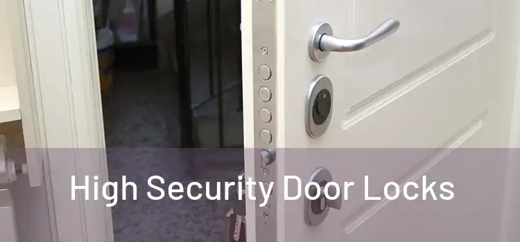  High Security Door Locks 